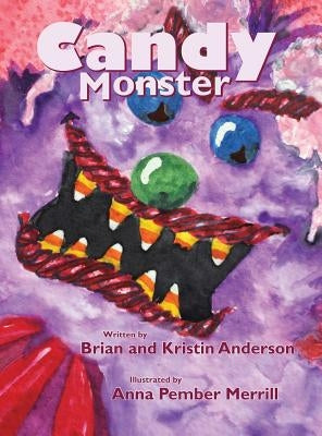 Candy Monster by Merrill, Anna Pember