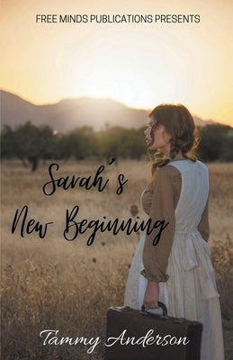 Sarah's New Beginning by Anderson, Tammy