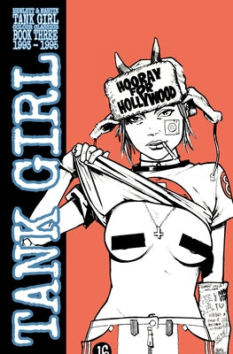 Tank Girl: Color Classics Book 3 1993-1995 by Martin, Alan