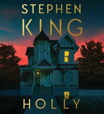 Holly by King, Stephen