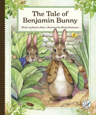 The Tale of Benjamin Bunny by Potter, Beatrix