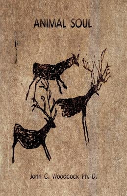 Animal Soul by Woodcock, John C.