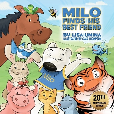 Milo Finds His Best Friend by Umina, Lisa M.