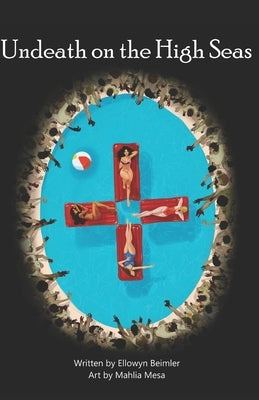 Undeath on the High Seas by Beimler, Ellowyn