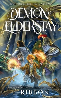 The Demon of Elderstay by Ribbon, I.