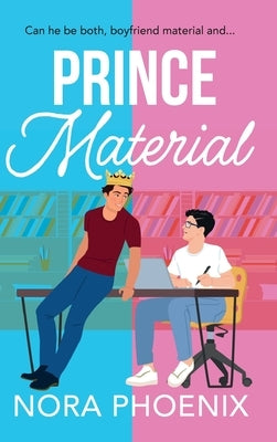 Prince Material by Phoenix, Nora