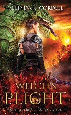 Witch's Plight by Cordell, Melinda R.