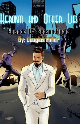 Episode 105: Season Finale by de la Rama, Jp