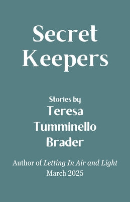 Secret Keepers by Brader, Teresa Tumminello