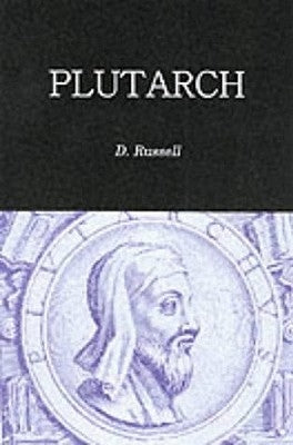 Plutarch: The Iliad Books XIII - XXIV by Russell, D. a.
