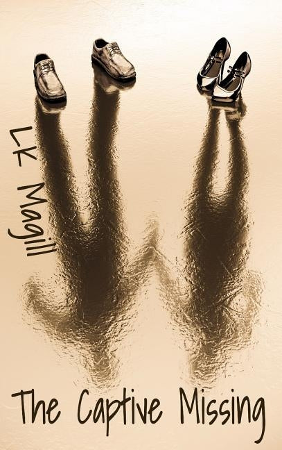 The Captive Missing by Magill, Lk