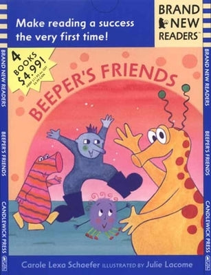 Beeper's Friends: Brand New Readers by Schaefer, Carole Lexa