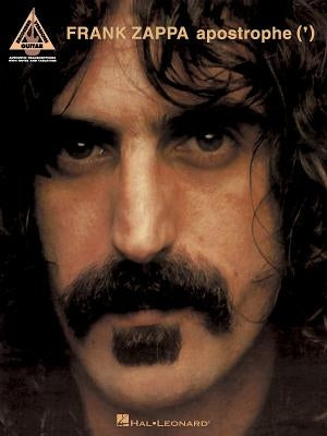 Frank Zappa - Apostrophe (') by Zappa, Frank