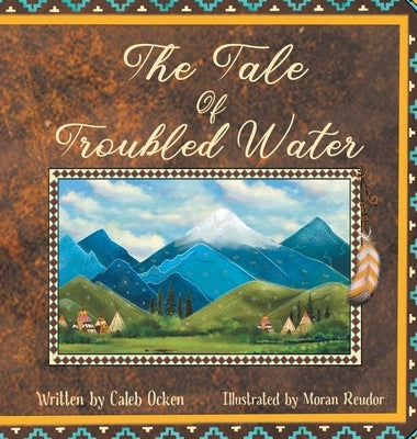 The Tale of Troubled Water by Ocken, Caleb