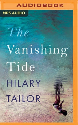 The Vanishing Tide by Tailor, Hilary