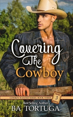 Covering the Cowboy by Tortuga, Ba