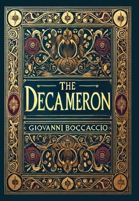 The Decameron (Collector's Edition) (Laminated Hardback with Jacket) by Boccaccio, Giovanni