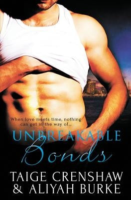 Unbreakable Bonds by Burke, Aliyah