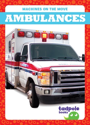 Ambulances by Deniston, Natalie