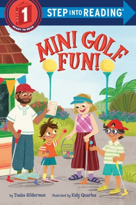 Mini Golf Fun! by Hilderman, Tasha