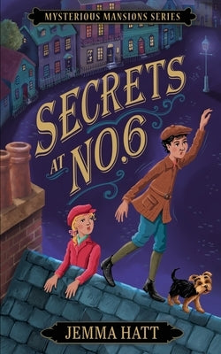 Secrets at No.6 by Hatt, Jemma