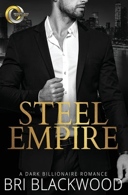 Steel Empire by Blackwood, Bri
