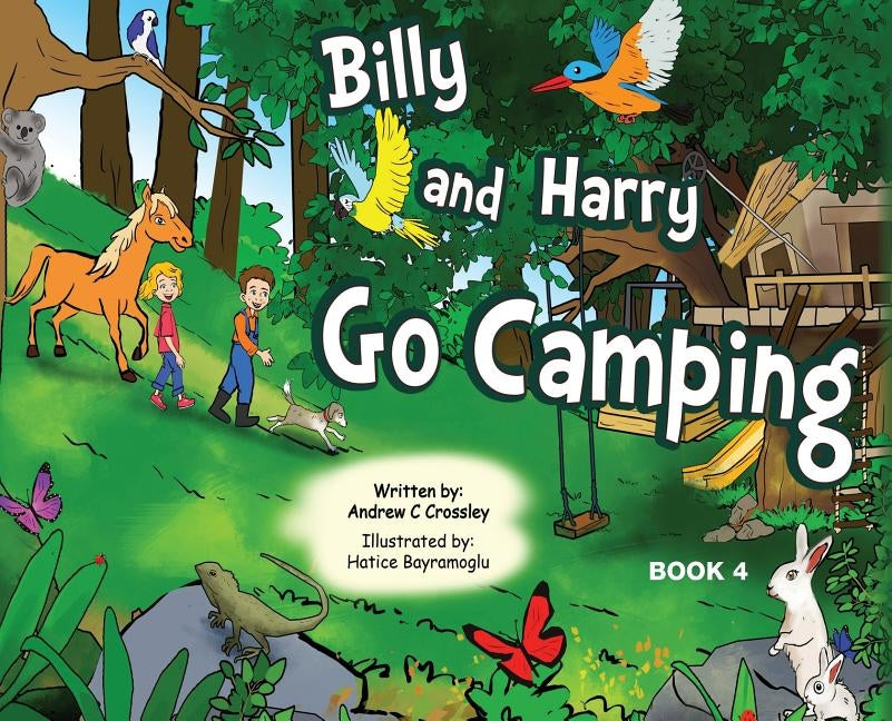 Billy and Harry Go Camping by Crossley, Andrew