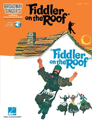 Fiddler on the Roof: Broadway Singer's Edition by Bock, Jerry