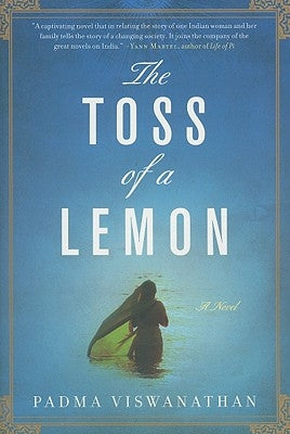 The Toss of a Lemon by Viswanathan, Padma