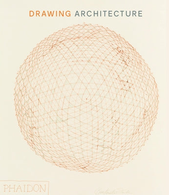 Drawing Architecture by Thomas, Helen
