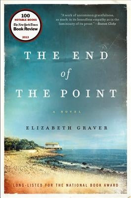 The End of the Point by Graver, Elizabeth