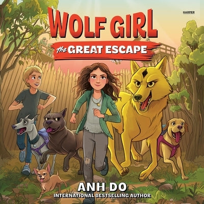 Wolf Girl #2: The Great Escape by Do, Anh