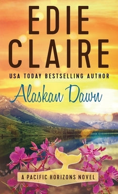 Alaskan Dawn by Claire, Edie