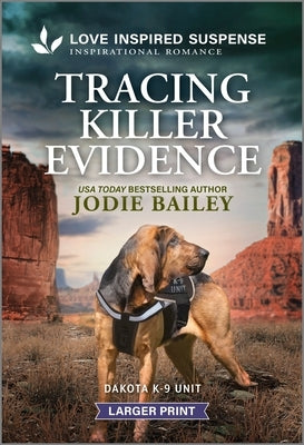 Tracing Killer Evidence by Bailey, Jodie