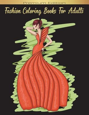 Fashion Coloring Books for Adults by Publishing, Panista