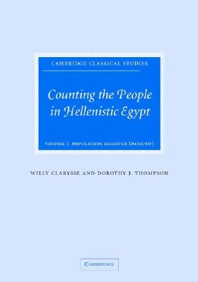 Counting the People in Hellenistic Egypt 2 Volume Hardback Set by Clarysse, Willy