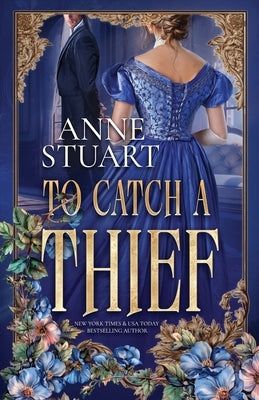 To Catch a Thief by Stuart, Anne