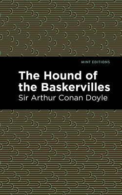 The Hound of the Baskervilles by Doyle, Arthur Conan, Sir