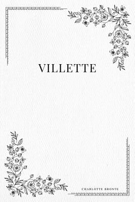 Villette by Bronte, Charlotte