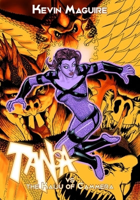 Tanga Vs the Kaiju of Cammera by Maguire, Kevin