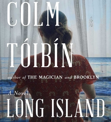 Long Island by Toibin, Colm