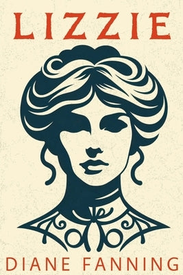 Lizzie by Fanning, Diane