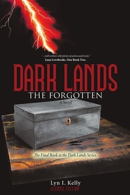 Dark Lands: The Forgotten by Kelly, Lyn I.