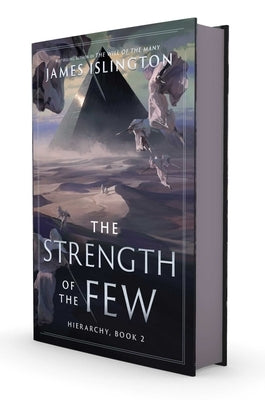 The Strength of the Few by Islington, James