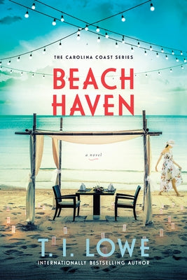 Beach Haven by Lowe, T. I.