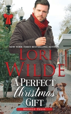A Perfect Christmas Gift: A Clean and Wholesome Christmas Romance by Wilde, Lori