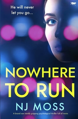 Nowhere to Run by Moss, Nj