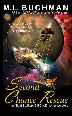 Second Chance Rescue by Buchman, M. L.