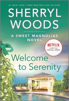 Welcome to Serenity by Woods, Sherryl