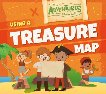 Using a Treasure Map by Mather, Charis